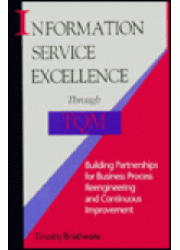 Information Service Excellence Through TQM